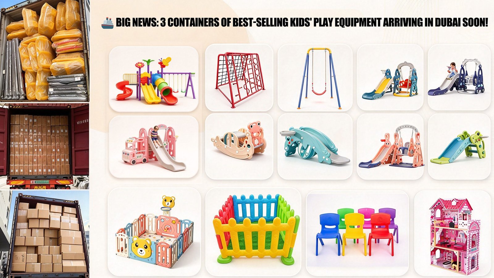 Kids Play Equipment Dubai - 3 x 40HQ Containers Arriving Soon